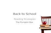 Back to School Reading Strategies The Pumpkin Box.