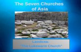 The Seven Churches of Asia Laodicea: “The Lukewarm Church”