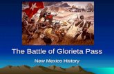 The Battle of Glorieta Pass New Mexico History. Battlefield: New Mexico A ranch on a stage coach stop on the Santa Fe Trail set the scene for an epic.