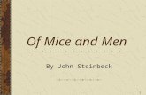1 Of Mice and Men By John Steinbeck. 3 Topics of Discussion John Steinbeck’s Biography America in the Great Depression The Novel: Of Mice and Men Student.