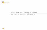 Blended Learning Rubric BMS Faculty Meeting – September 10.