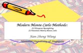 1 Modern Monte Carlo Methods: (2) Histogram Reweighting (3) Transition Matrix Monte Carlo Jian-Sheng Wang National University of Singapore.