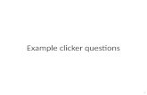 Example clicker questions 1. A ball is rolling around the inside of a circular track. The ball leaves the track at point P. Which path does the ball follow?