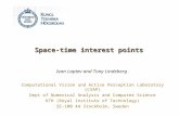 Space-time interest points Computational Vision and Active Perception Laboratory (CVAP) Dept of Numerical Analysis and Computer Science KTH (Royal Institute.