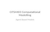 CITS4403 Computational Modelling Agent Based Models.