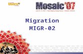 Migration MIGR-02. David Cervelli Managing Consultant Strategic Systems Group (SSG) June 2007 Preparing for an Implementation.