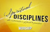 What are Spiritual Disciplines? Discipline- behavioral control – Discipline is a Key element to success in any endeavor.