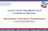 Court Clerk Handbook and Forfeiture Review Oklahoma Insurance Department Licensing Division.