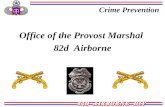 UNCLASSIFIED Crime Prevention Office of the Provost Marshal 82d Airborne.