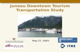 Juneau Downtown Tourism Transportation Study May 27, 2003.