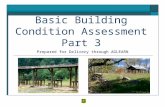 Basic Building Condition Assessment Part 3 Prepared for Delivery through AGLEARN.
