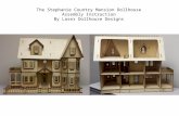 The Stephanie Country Mansion Dollhouse Assembly Instruction By Laser Dollhouse Designs.
