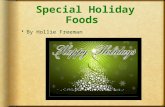 Special Holiday Foods BBy Hollie Freeman. Thanksgiving Day Dinner Menu  Turkey  Dressing  Cranberry Sauce  Mac and Cheese  Green Beans  Green.