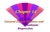 Chapter 14 General Linear Squares and Nonlinear Regression.