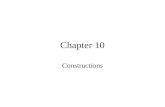 Chapter 10 Constructions 10.1 What Construction Means.