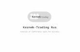 Creation of comfortable space for business Kernek-Trading Rus.