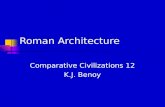 Roman Architecture Comparative Civilizations 12 K.J. Benoy.