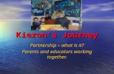 Kieron’s Journey Partnership – what is it? Parents and educators working together.