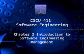 CSCU 411 Software Engineering Chapter 2 Introduction to Software Engineering Management.