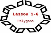 Lesson 1-6 Polygons. Ohio Content Standards: Formally define geometric figures.