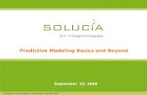 SCIOinspire Corp Proprietary & confidential. Copyright 2008 September 22, 2008 Predictive Modeling Basics and Beyond.