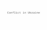 Conflict in Ukraine. 1917 - Central Rada (Council) set up in Kiev following collapse of Russian Empire. 1918 - Ukraine declares independence: Ukrainian.