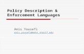 Policy Description & Enforcement Languages Anis Yousefi anis.yousefi@mehr.sharif.edu.