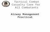 Airway Management Practical Tactical Combat Casualty Care for All Combatants.