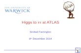 Higgs to  at ATLAS Sinéad Farrington 8 th December 2014.