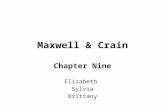 Maxwell & Crain Chapter Nine Elizabeth Sylvia Brittany.