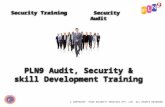 © COPYRIGHT PLN9 SECURITY SERVICES PVT. LTD. ALL RIGHTS RESERVED Security Training.