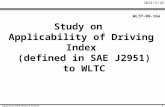 2014/3/10 Japan Automobile Research Institute 1 Study on Applicability of Driving Index (defined in SAE J2951) to WLTC WLTP-06-16e.