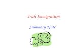 Irish Immigration Summary Note. The Effects of Immigration Aim: *Immigration from other countries had both a positive and negative impact on Scottish.