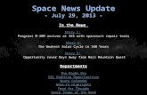 Space News Update - July 29, 2013 - In the News Story 1: Story 1: Progress M-20M arrives at ISS with spacesuit repair tools Story 2: Story 2: The Weakest.