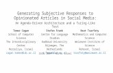 Generating Subjective Responses to Opinionated Articles in Social Media: An Agenda-Driven Architecture and a Turing-Like Test Tomer Cagan School of Computer.