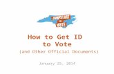 How to Get ID to Vote (and Other Official Documents) January 25, 2014.