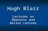Hugh Blair Lectures on Rhetoric and Belles Lettres.