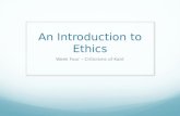 An Introduction to Ethics Week Four – Criticisms of Kant.