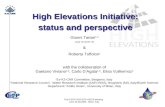 First CEOP-HE/CEOP-AEGIS Meeting June 29-30,2009 - Milan, Italy High Elevations Initiative: High Elevations Initiative: status and perspective status and.