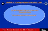 6 - 1 Texas Instruments Incorporated Module 6 : Analogue Digital Converter C28x 32-Bit-Digital Signal Controller TMS320F2812.