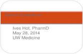 Ives Hot, PharmD May 28, 2014 UW Medicine Status Epilepticus.