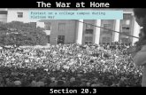 The War at Home Section 20.3 Protest on a college campus during Vietnam War.