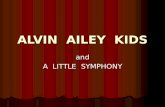 ALVIN AILEY KIDS and A LITTLE SYMPHONY. VOCABULARY.