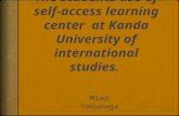 INTRODUCTION: RESEARCH AREA  Autonomy, self-guided learning  Self-Access Learning Center.