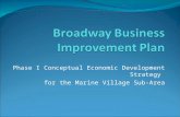 Phase I Conceptual Economic Development Strategy for the Marine Village Sub-Area.