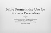 Stance:  Permethrin coated bed nets should be used more regularly to decrease the use of DDT for a more environmentally friendly method of malaria prevention.