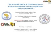 The potential effects of climate change on malaria in tropical Africa using regionalised climate projections European Geosciences Union (EGU) General Assembly.