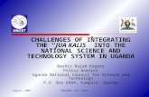 CHALLENGES OF INTEGRATING THE “JUA KALIS” INTO THE NATIONAL SCIENCE AND TECHNOLOGY SYSTEM IN UGANDA Bashir Rajab Kagere Policy Analyst Uganda National.