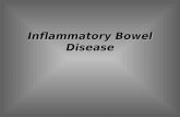 Inflammatory Bowel Disease. Inflammatory bowel disease (IBD) is an idiopathic disease, probably involving an immune reaction of the body to its own intestinal.