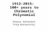1912-2015: 100+ years to Chromatic Polynomial Outline: Origins of the connection-contraction The roots of P(G, λ) The coefficients of P(G, λ ) The roots.